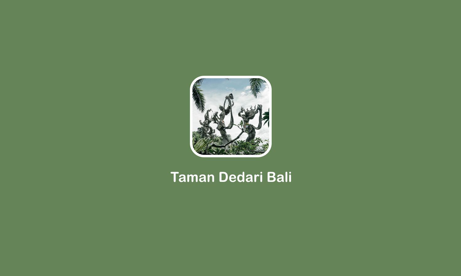 Taman Dedari Bali